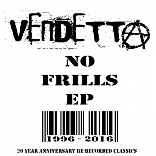 Vendetta (AUS) : No Frills